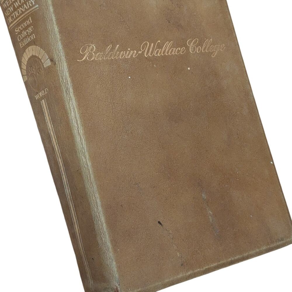 Baldwin-Wallace College WEBSTER'S NEW WORLD DICTIONARY 1970